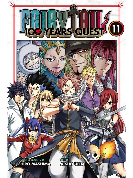 Title details for Fairy Tail: 100 Years Quest, Volume 11 by Hiro Mashima - Available